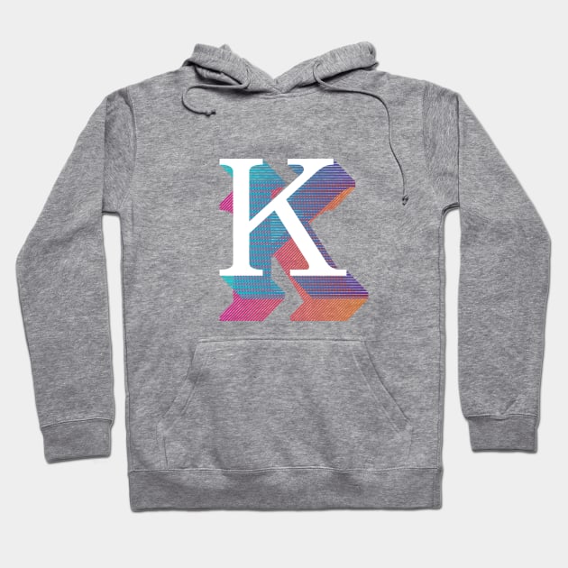 Letter K Hoodie by MplusC